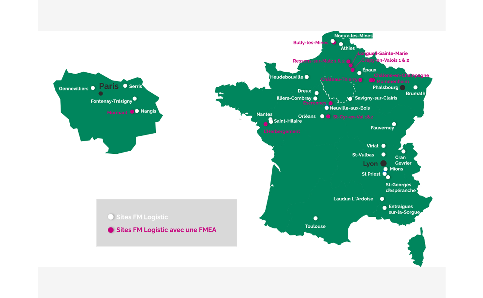 Carte de France illustrant l’implantation des entrepôts : les sites FM Logistic sont indiqués en blanc, tandis que les sites avec employés FMEA (FM Entreprises Adaptées) sont marqués en rose. Plusieurs localisations sont réparties sur l’ensemble du territoire, avec un zoom sur la région parisienne.